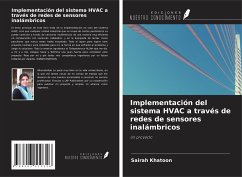 Implementación del sistema HVAC a través de redes de sensores inalámbricos - Khatoon, Sairah