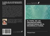 EL PAPEL DE LAS ORGANIZACIONES COMUNITARIAS EN EL DESARROLLO RURAL