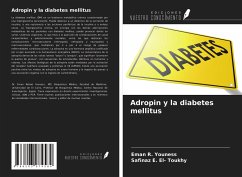 Adropin y la diabetes mellitus - Youness, Eman R.; El- Toukhy, Safinaz E.