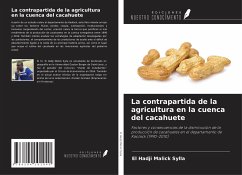 La contrapartida de la agricultura en la cuenca del cacahuete - Sylla, El Hadji Malick