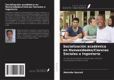 Socialización académica en Humanidades/Ciencias Sociales e Ingeniería