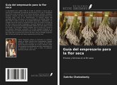 Guía del empresario para la flor seca