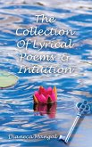 The Collection of Lyrical Poems & Intuition