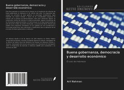 Buena gobernanza, democracia y desarrollo económico - Rahman, Arif