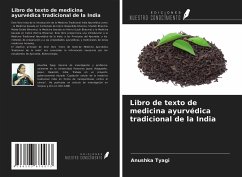 Libro de texto de medicina ayurvédica tradicional de la India - Tyagi, Anushka