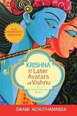 Krishna and the Later Avatars of Vishnu