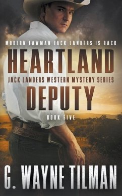 Heartland Deputy - Tilman, G. Wayne