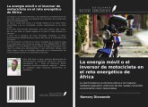 La energía móvil o el inversor de motocicleta en el reto energético de África