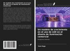 Un modelo de crecimiento en el uso de LED en el diseño de iluminación comercial