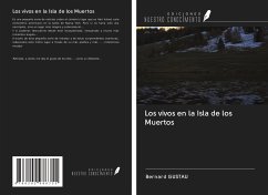 Los vivos en la Isla de los Muertos - Gustau, Bernard