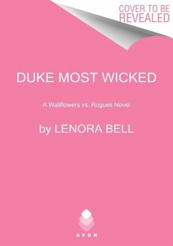 Duke Most Wicked - Bell, Lenora