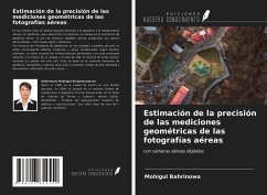 Estimación de la precisión de las mediciones geométricas de las fotografías aéreas - Bahrinowa, Mohigul