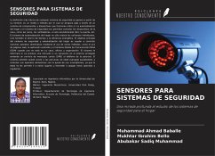 SENSORES PARA SISTEMAS DE SEGURIDAD - Baballe, Muhammad Ahmad; Bello, Mukhtar Ibrahim; Muhammad, Abubakar Sadiq