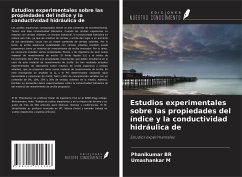 Estudios experimentales sobre las propiedades del índice y la conductividad hidráulica de - Br, Phanikumar; M, Umashankar