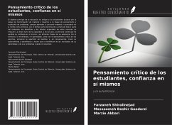 Pensamiento crítico de los estudiantes, confianza en sí mismos - Shiralinejad, Farzaneh; Bashir Goodarzi, Massoomeh; Akbari, Marzie