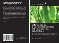 Cover Valorización de biomoléculas: Actividad antioxidante de A. esculentus L