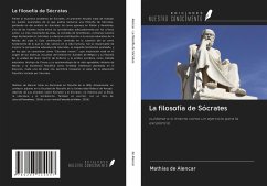 La filosofía de Sócrates - de Alencar, Mathias