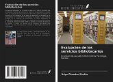 Evaluación de los servicios bibliotecarios