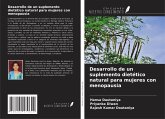 Desarrollo de un suplemento dietético natural para mujeres con menopausia