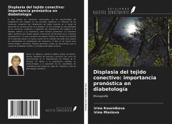 Displasia del tejido conectivo: importancia pronóstica en diabetología - Kournikova, Irina; Maslova, Irina