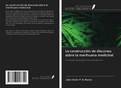 La construcción de discursos sobre la marihuana medicinal - P. D. Rocha, João Victor
