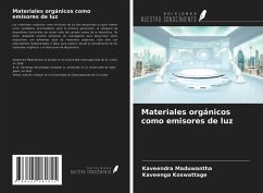 Materiales orgánicos como emisores de luz - Maduwantha, Kaveendra; Koswattage, Kaveenga