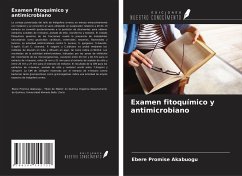 Examen fitoquímico y antimicrobiano - Akabuogu, Ebere Promise