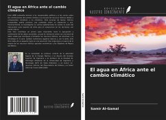 El agua en África ante el cambio climático - Al-Gamal, Samir