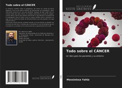 Todo sobre el CÁNCER - Yahia, Massinissa