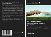 Bio remediación ambiental de metales pesados