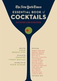 The New York Times Essential Book of Cocktails (Second Edition)
