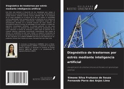 Diagnóstico de trastornos por estrés mediante inteligencia artificial - Silva Frutuoso de Souza, Simone; Parra Dos Anjos Lima, Fernando