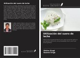 Utilización del suero de leche