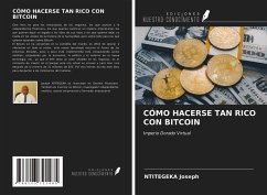 CÓMO HACERSE TAN RICO CON BITCOIN - Joseph, Ntitegeka