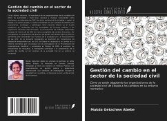 Gestión del cambio en el sector de la sociedad civil - Getachew Abebe, Makda