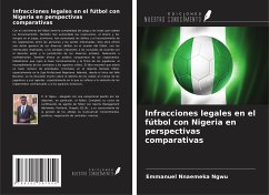 Infracciones legales en el fútbol con Nigeria en perspectivas comparativas - Ngwu, Emmanuel Nnaemeka