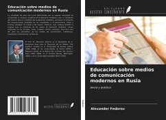 Educación sobre medios de comunicación modernos en Rusia - Fedorov, Alexander