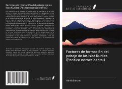 Factores de formación del paisaje de las Islas Kuriles (Pacífico noroccidental) - Ganzei, Kirill