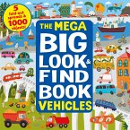 The Mega Big Look and Find Vehicles: 5 Fold-Out Spreads & 1000 Objects!