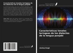 Características tonales laríngeas de los dialectos de la lengua punjabi - Singh, Amitoj