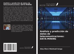 Análisis y predicción de datos de telecomunicaciones: DATA-MINING - Matshudi Senga, Dieu Merci