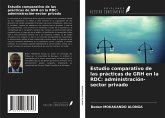 Estudio comparativo de las prácticas de GRH en la RDC: administración-sector privado