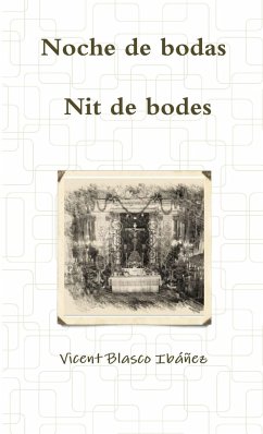 Noche de bodas - Nit de bodes - Blasco Ibáñez, Vicent