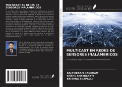 MULTICAST EN REDES DE SENSORES INALÁMBRICOS - Gandham, Rajavikram; Chatrapati, Shahu; Adapalli, Krishna