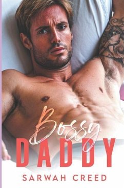 Bossy Daddy - Creed, Sarwah
