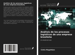 Análisis de los procesos logísticos de una empresa brasileña - Magalhães, Cintia