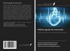 Infarto agudo de miocardio - Lima, Lorena Souza Dos Santos; Montenegro, Bárbara Vilhena; Nepomuceno, Fabio Correia Lima