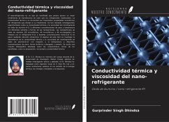 Conductividad térmica y viscosidad del nano-refrigerante - Dhindsa, Gurprinder Singh