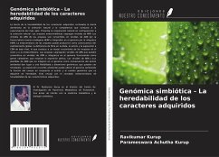 Genómica simbiótica - La heredabilidad de los caracteres adquiridos - Kurup, Ravikumar; Achutha Kurup, Parameswara