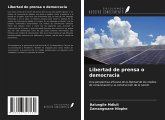 Libertad de prensa o democracia